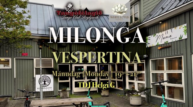 16. júní.  Milonga vespertina í White Lotus Venue